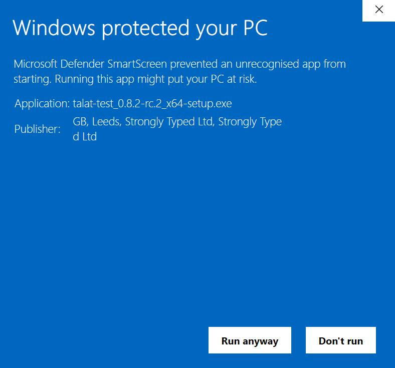 The same dialog after clicking 'More info' - now showing Application, Publisher: Strongly Typed Ltd, and a 'Run anyway' button alongside 'Don't run'.