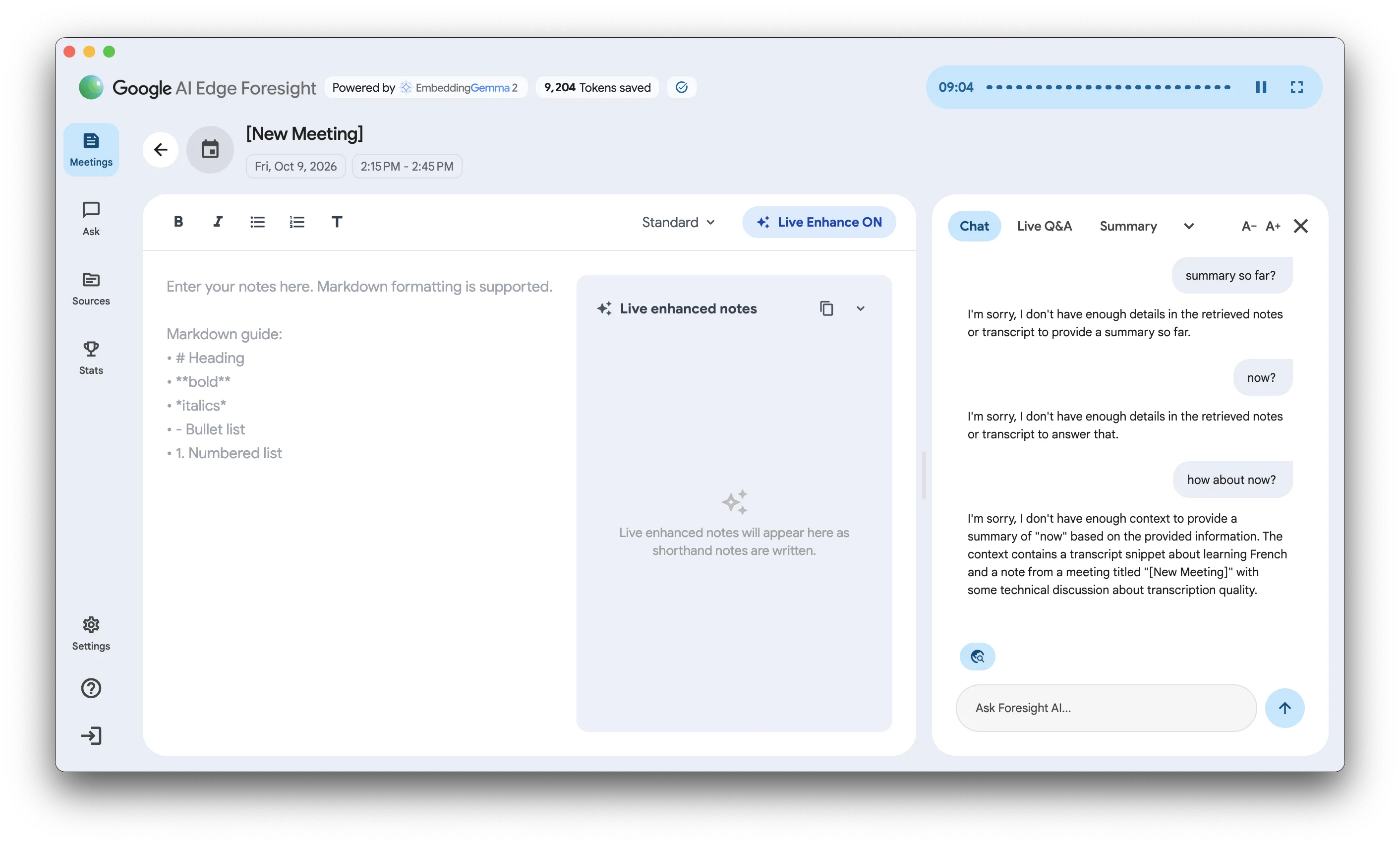 Foresight's chat during a nine minute recording, answering "summary so far?" with "I'm sorry, I don't have enough details in the retrieved notes or transcript to provide a summary so far."